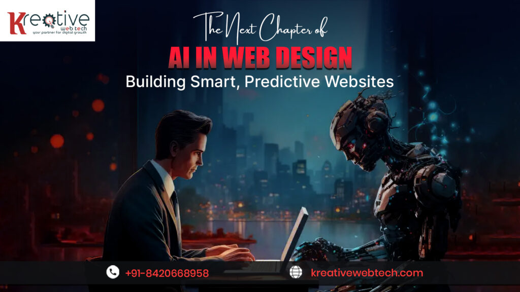 AI in Web Design: Building Smart, Predictive Websites