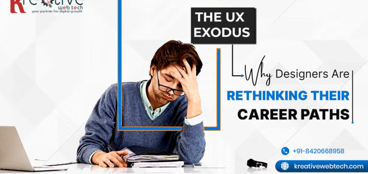 The UX Exodus: Why Designers Are Rethinking Their Career Paths